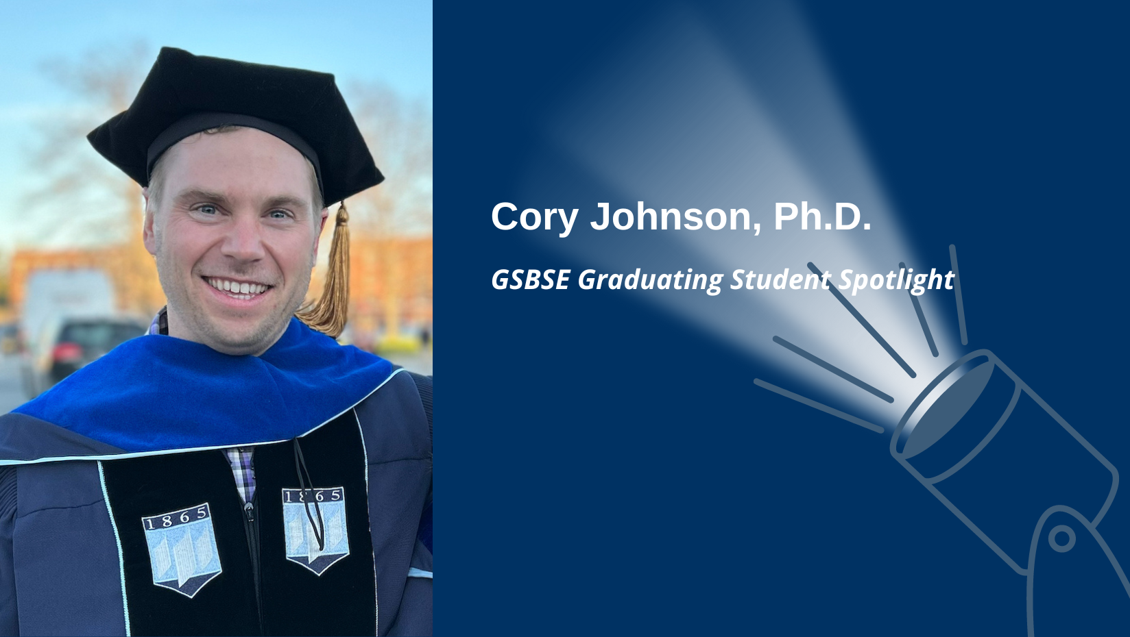 Recent Graduate School of Biomedical Science and Engineering PhD graduate, Cory Johnson at the Graduate School Commencement Ceremony at the University of Maine in Orono on May 5, 2023.